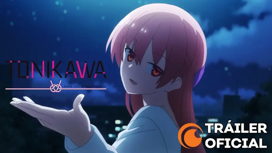 Відео до серіалу Казкова красуня: Забери мене на Місяць — TONIKAWA: Over The Moon For You  l Tráiler Oficial 2 (sub.español)
