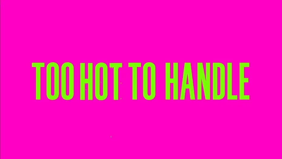 Відео до серіалу Обережно, гаряче! — Сезон 2 — Too Hot To Handle season 2 "Trailer"