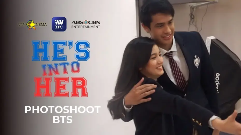 Відео до серіалу Він зацікавлений у ній — He's Into Her Photoshoot BTS | SEE IT FIRST this May 28 on iWantTFC!