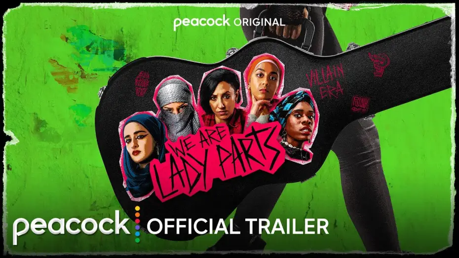 Відео до серіалу We Are Lady Parts — Сезон 2 — Season 2 Official Peacock Trailer
