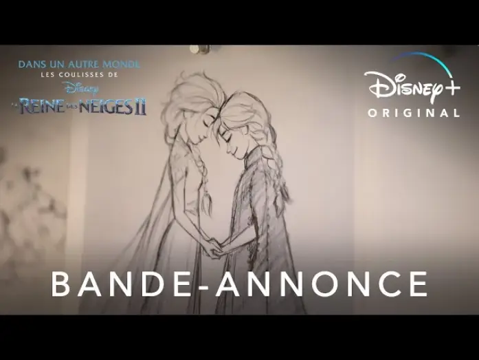 Відео до серіалу Into the Unknown: Making Frozen II — Dans un autre monde : Les coulisses de La Reine des Neiges 2 - Dès le 26 juin sur Disney+