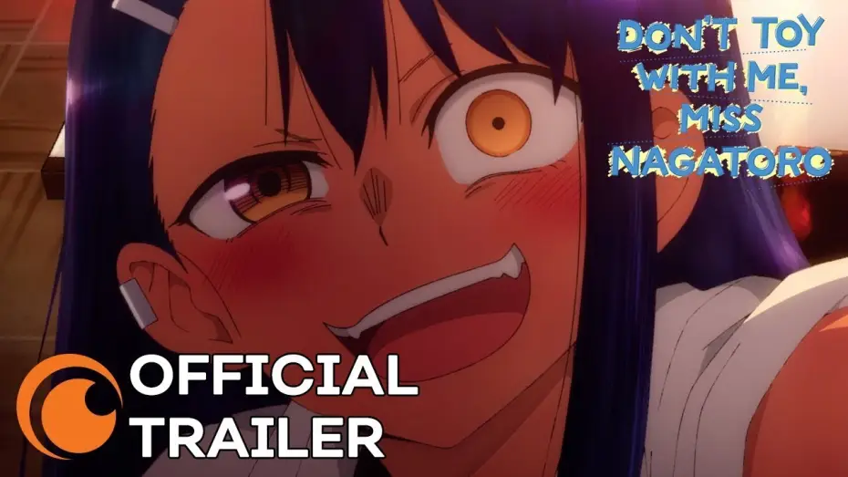 Відео до серіалу Не знущайся з мене, Наґаторо! — DON'T TOY WITH ME, MISS NAGATORO | OFFICIAL TRAILER