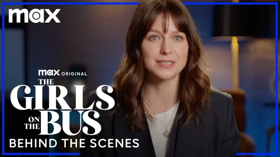 Відео до серіалу Дівчата в автобусі — Meet The Girls On The Bus Cast