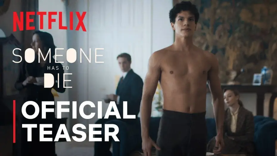 Відео до серіалу Someone Has to Die — Someone Has to Die | Lázaro's Dance | Netflix