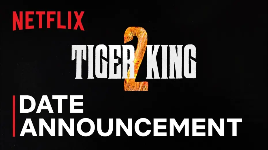 Відео до серіалу Король тигрів — Сезон 2 — Tiger King 2 Official Date Announcement
