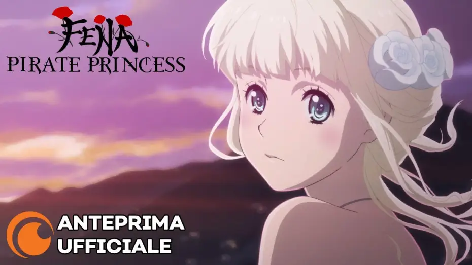 Відео до серіалу Принцеса піратів Фена — Fena: Pirate Princess | Anteprima Ufficiale
