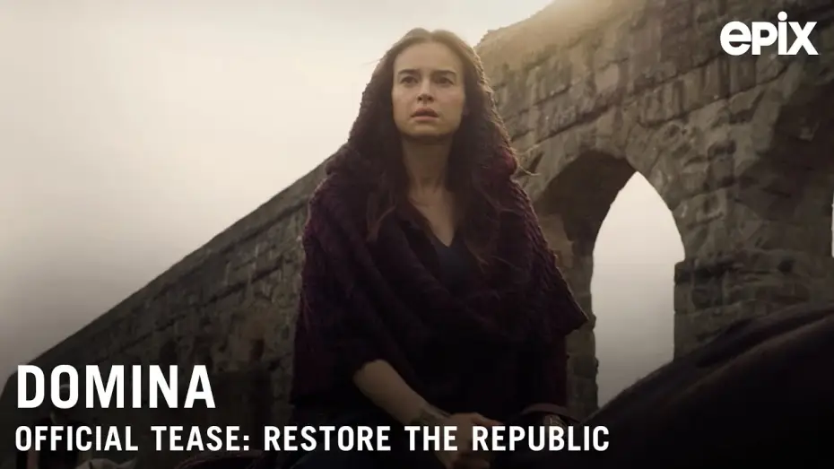 Відео до серіалу Доміна — Domina (EPIX 2021 Series) Official Tease- "Restore the Republic"