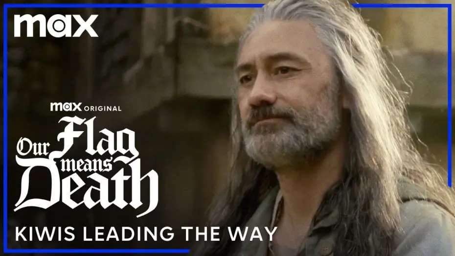 Відео до серіалу Наш прапор означає смерть — Kiwis Leading The Way