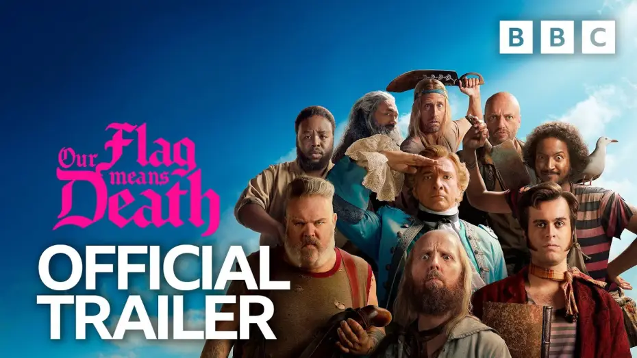 Відео до серіалу Наш прапор означає смерть — Official Trailer