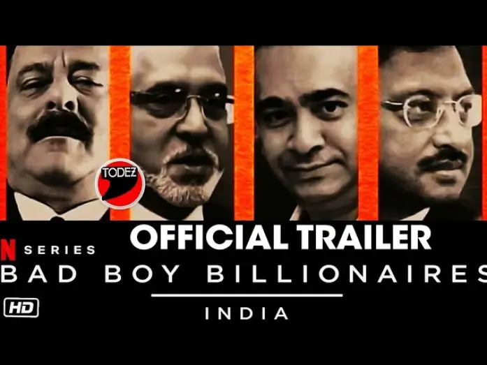 Відео до серіалу Bad Boy Billionaires: India — Bad boy billionaires / Netflix india / official trailer / vijay malla , nirav modi