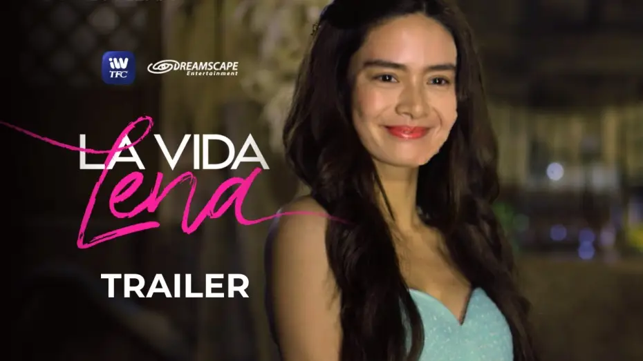 Відео до серіалу La Vida Lena — La Vida Lena TRAILER | See it First this November 14 on iWantTFC!