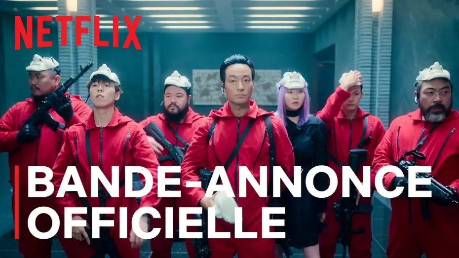 Відео до серіалу Паперовий будинок: Корея — Money Heist: Korea | Bande-Annonce Officielle VF | Netflix France