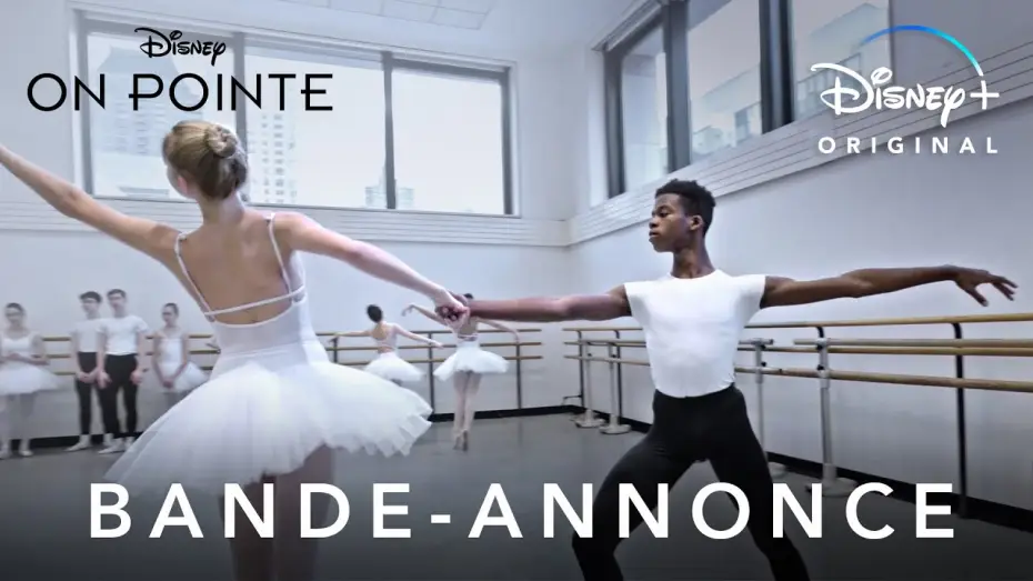 Відео до серіалу На пуантах — On Pointe - Bande Annonce [VF]