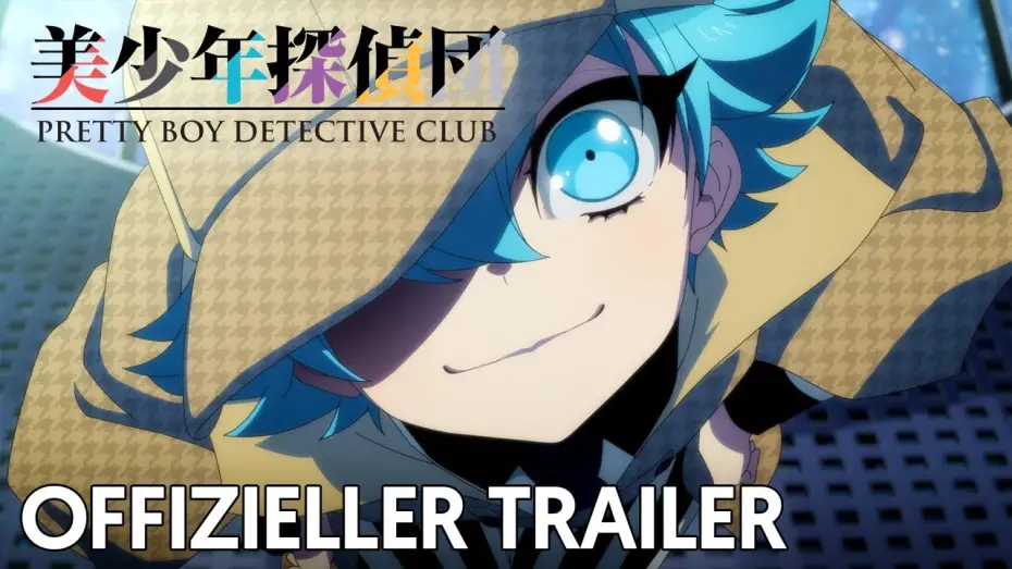Відео до серіалу Детективне агентство прекрасних хлопчиків — Pretty Boy Detective Club | Offizieller Trailer