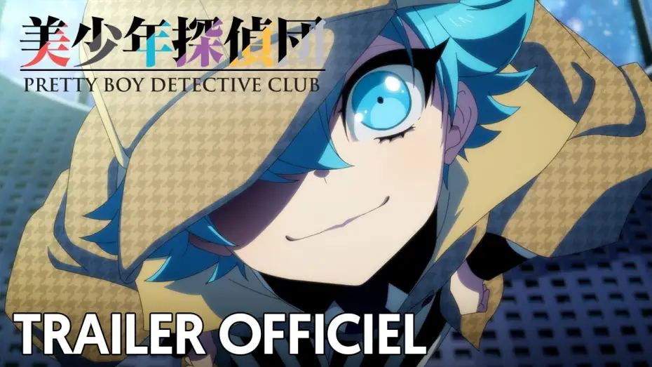 Відео до серіалу Детективне агентство прекрасних хлопчиків — Pretty Boy Detective Club - Bande Annonce [VOST]