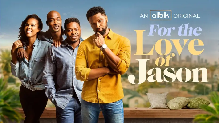 Відео до серіалу Заради Джейсона — For The Love of Jason | Official Trailer (HD) | ALLBLK Original Series