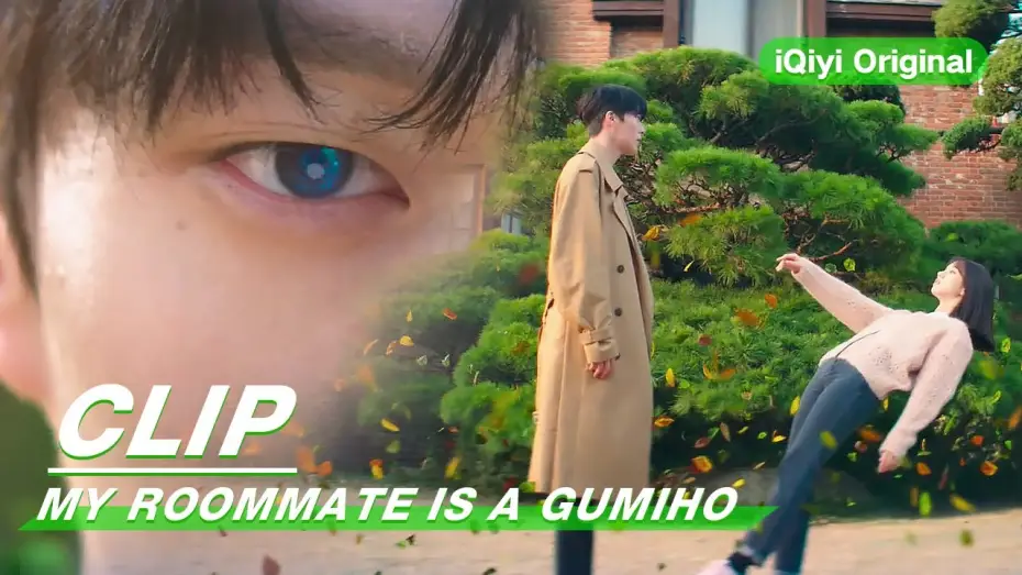 Відео до серіалу Мій сусід по кімнаті — куміхо — Clip: Lee Dam Asks To Live With Woo Yeo | My Roommate is a Gumiho EP01 | 我的室友是九尾狐 | iQiyi Original