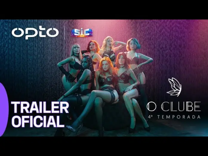 Відео до серіалу Клуб — Trailer | 4º Temporada de 'O Clube' 🔥