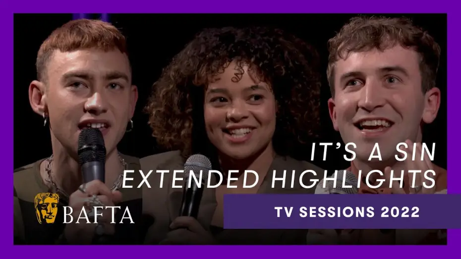 Відео до серіалу It's a Sin — The cast and crew look back on the making of the BAFTA nominated It's a Sin | BAFTA TV Sessions 2022