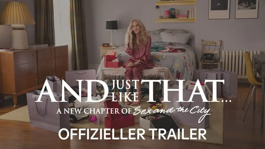 Відео до серіалу І просто так… — Offizieller Trailer