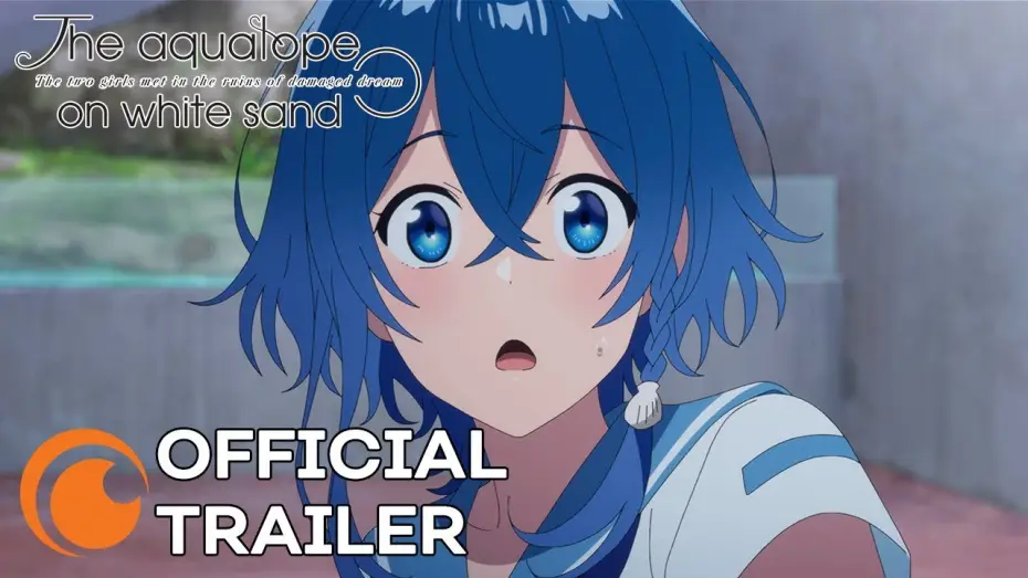 Відео до серіалу 白い砂のアクアトープ — Official Trailer [Subtitled]
