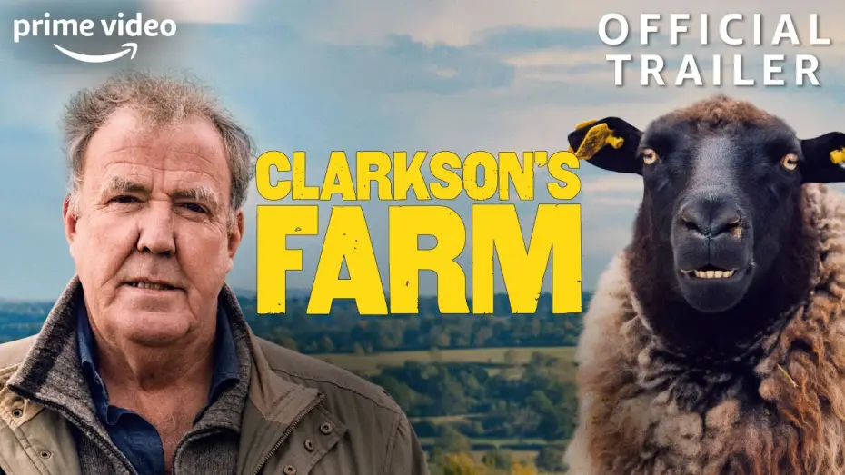 Відео до серіалу Ферма Кларксона — Clarkson's Farm | Official Trailer | The Grand Tour
