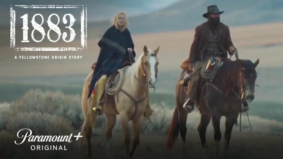 Відео до серіалу Єллоустоун: 1883 — Welcome to Montana | 1883 | Paramount+