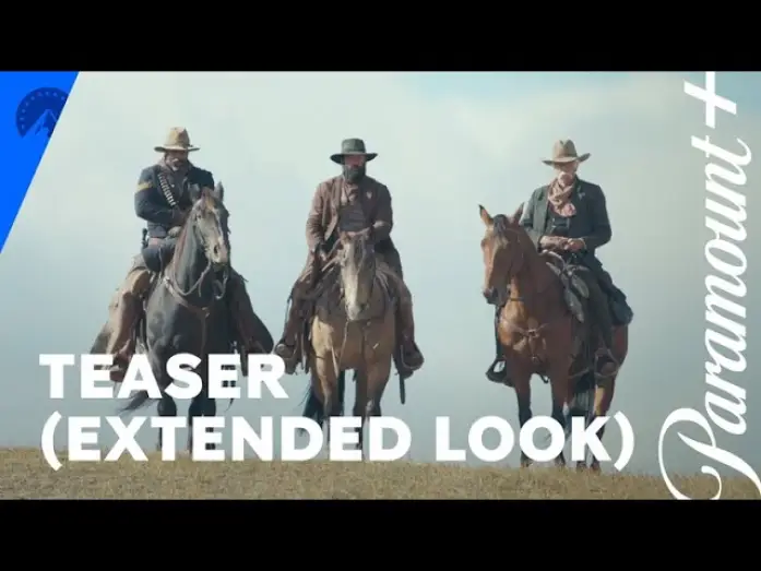 Видео к сериалу Єллоустоун: 1883 — Teaser (Extended Look)