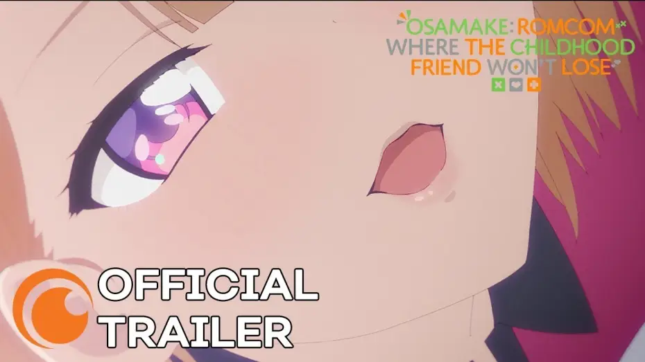 Відео до серіалу Osamake: Ромком, де друг дитинства не програє — Osamake: Romcom Where The Childhood Friend Won't Lose | OFFICIAL TRAILER