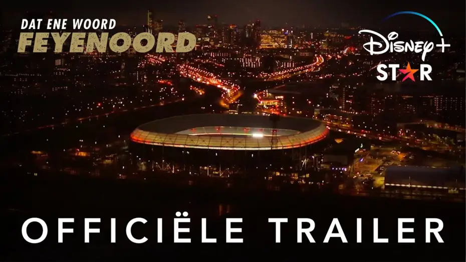 Відео до серіалу Те саме слово — Фейєноорд — OFFICIËLE TRAILER | Dat Ene Woord - Feyenoord