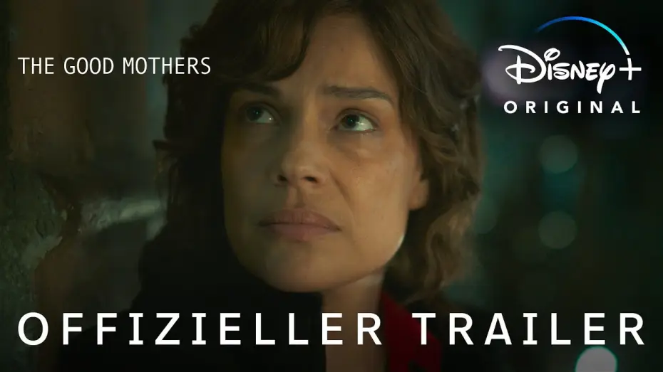 Відео до серіалу Хороші матері — Offizieller Trailer