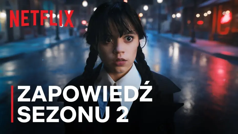 Відео до серіалу Венздей — Zapowiedź sezonu 2