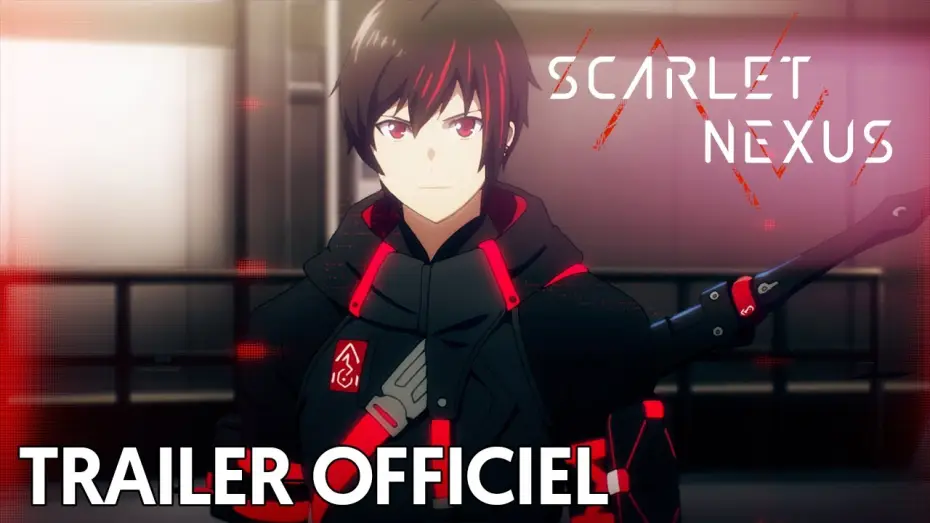 Відео до серіалу Скарлет Нексус — Scarlet Nexus - Teaser [VF]