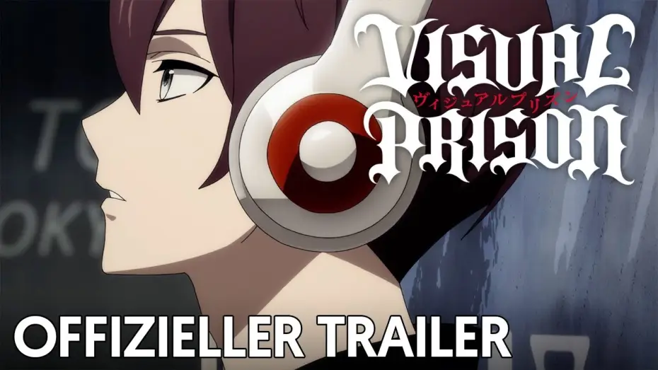 Відео до серіалу Візуальна в'язниця — Visual Prison | Offizieller Trailer