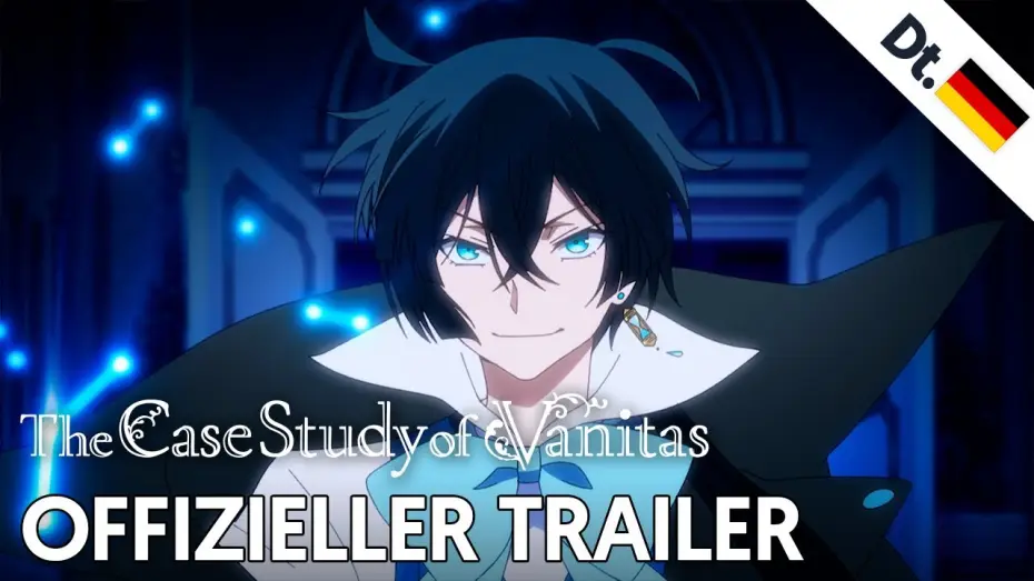 Відео до серіалу Мемуари Ванітаса — The Case Study of Vanitas | Offizieller Trailer (Dt.)
