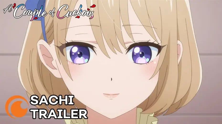 Відео до серіалу Пара зозуль — A Couple of Cuckoos | SACHI TRAILER