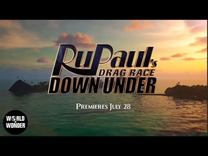 Відео до серіалу Drag Race Down Under — Сезон 3 — RuPaul’s Drag Race Down Under Season 3 Trailer 👑 Premieres July 28