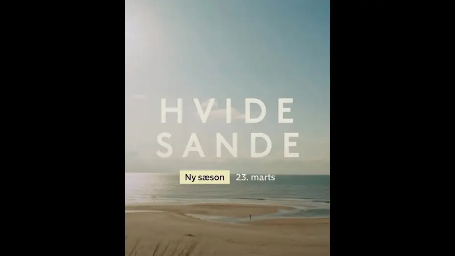 Відео до серіалу Hvide Sande — Hvide Sande sæson 2