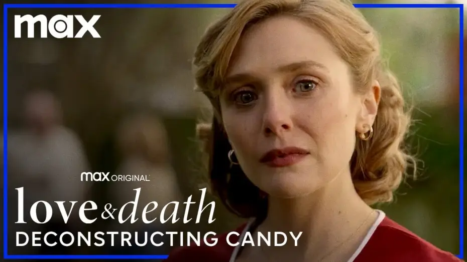Відео до серіалу Любов і смерть — Deconstructing Candy