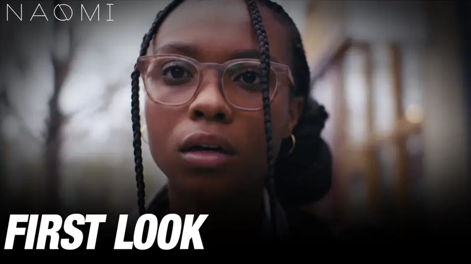 Відео до серіалу Наомі — NAOMI First Look #DCFanDome