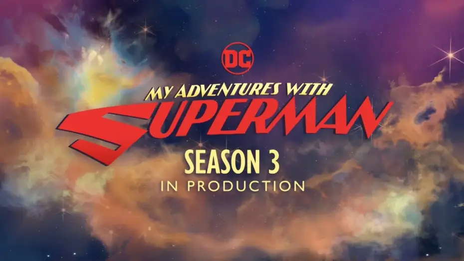 Відео до серіалу Мої пригоди з Суперменом — Toonami - Season 3 in Production