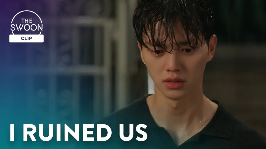 Відео до серіалу І все-таки — Song Kang confronts Han So-hee about her feelings in the rain | Nevertheless, Ep 10 [ENG SUB]