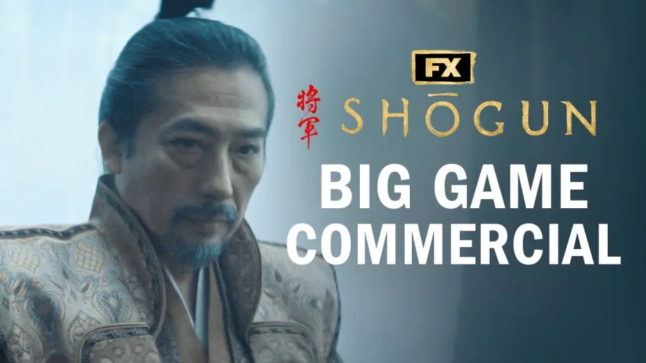 Відео до серіалу Шьоґун — Big Game Commercial