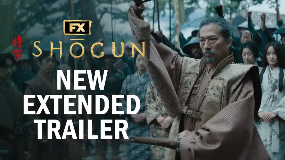 Відео до серіалу Шьоґун — New Extended Trailer