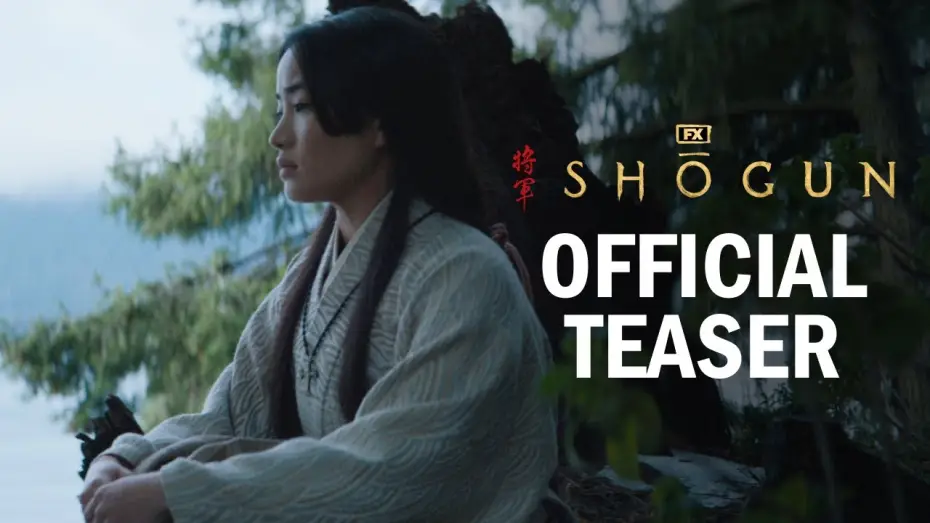 Відео до серіалу Шьоґун — Official Teaser