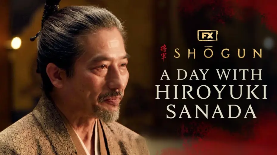 Відео до серіалу Шьоґун — Сезон 1 — The Making of Shōgun – Chapter Two: A Day with Hiroyuki Sanada