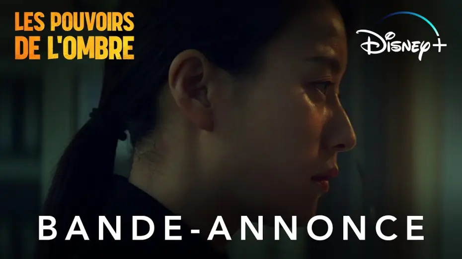 Відео до серіалу В русі — Les pouvoirs de l'ombre - Bande Annonce [VOST]