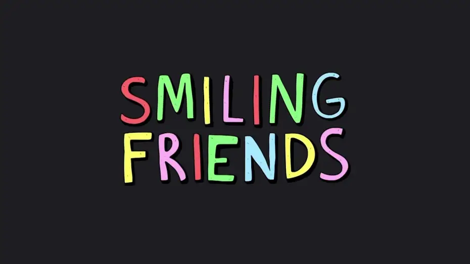 Відео до серіалу Веселі друзяки — Smiling Friends Intro "Music"