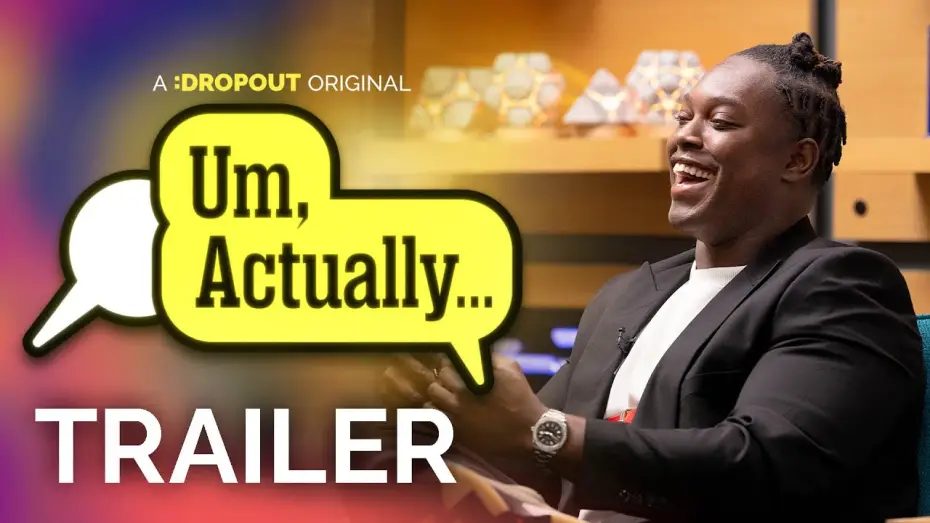 Відео до серіалу Um, Actually... — Um, Actually Season 11 Trailer