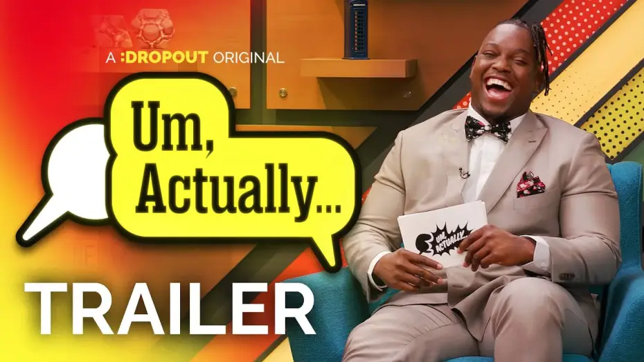 Відео до серіалу Um, Actually... — Um, Actually Season 10 Trailer